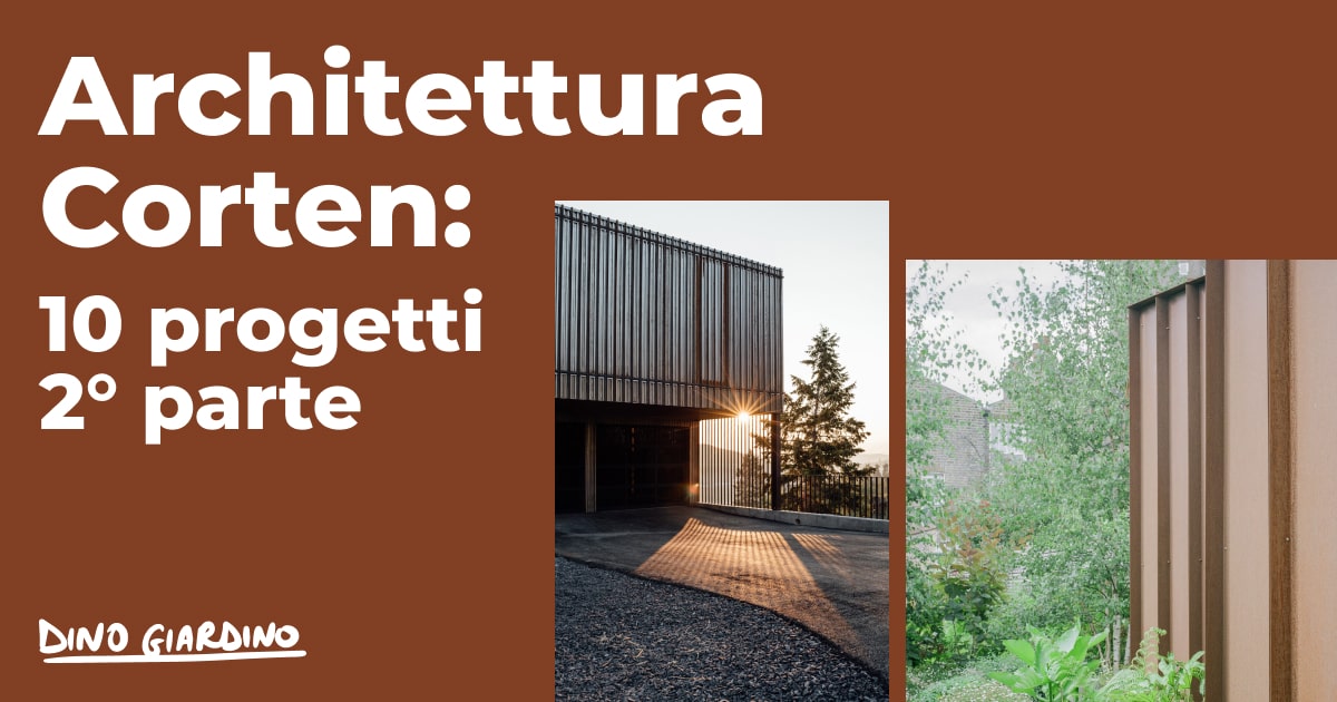 architettura corten 10 progetti parte 2